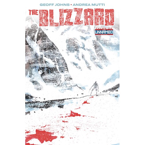 TALES OF THE UNNAMED THE BLIZZARD TP - Geoff Johns