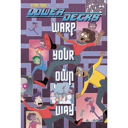 STAR TREK LOWER DECKS WARP YOUR OWN WAY TP - Ryan North