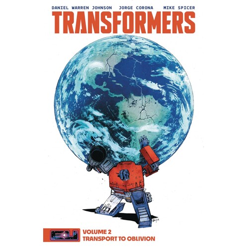 TRANSFORMERS TP VOL 02 CVR B DIRECT MARKET EDITION - Daniel Warren Johnson