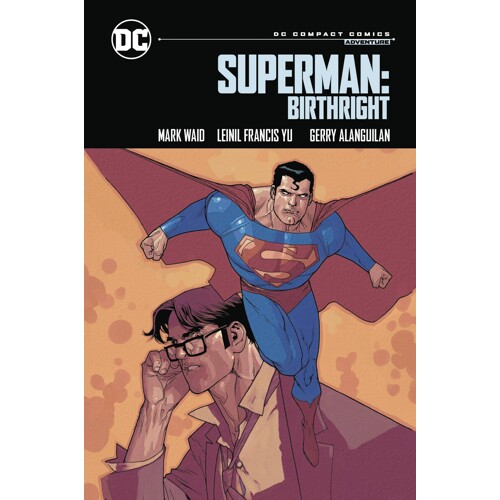 SUPERMAN BIRTHRIGHT DC COMPACT COMICS EDITION TP - MARK WAID