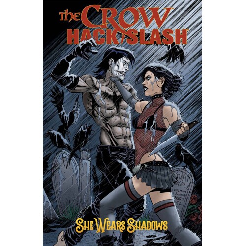 CROW HACK SLASH TP VOL 01 - Tim Seeley