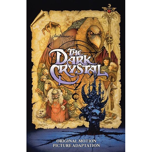 JIM HENSONS DARK CRYSTAL ORIG MOTION PICTURE ADAPTATION TP - David Anthony Kraft