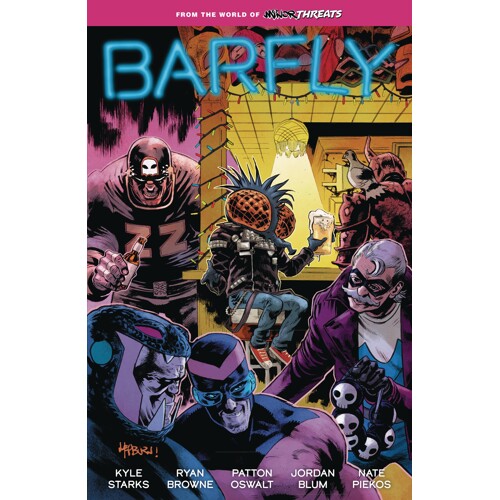 FROM WORLD OF MINOR THREATS BARFLY TP - Patton Oswalt, Kyle Starks, Jordan Blum