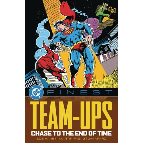 DC FINEST TEAM-UPS CHASE TO THE END OF TIME TP