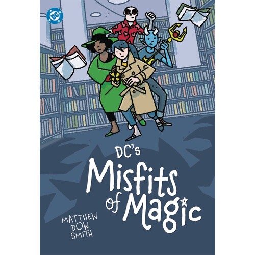 DCS MISFITS OF MAGIC TP - MATTHEW DOW SMITH