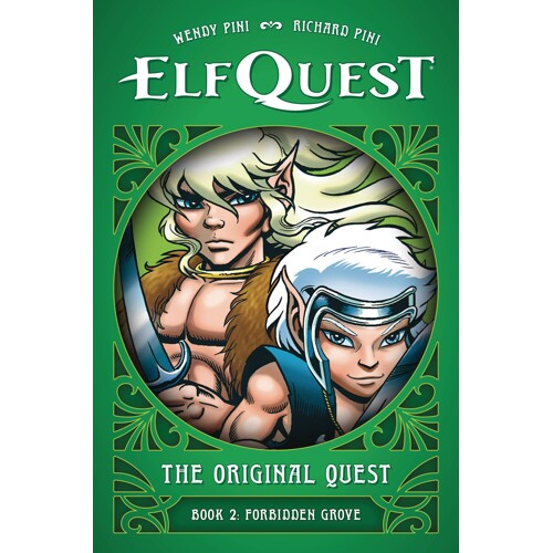 ELFQUEST ORIGINAL QUEST HC VOL 02 FORBIDDEN GROVE - Wendy Pini, Richard Pini