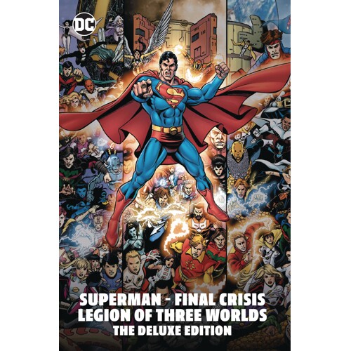SUPERMAN FINAL CRISIS LEGION OF THREE WORLDS DELUXE EDN HC - GEOFF JOHNS