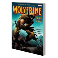 WOLVERINE ENEMY OF THE STATE TP - Mark Millar