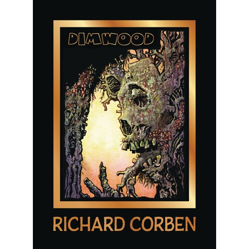 DIMWOOD HC (MR) - Richard Corben