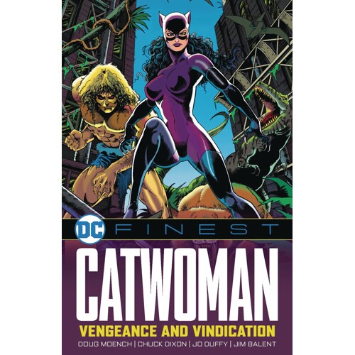 DC FINEST CATWOMAN VENGEANCE AND VINDICATION TP - CHUCK DIXON, ALAN GRANT, and others