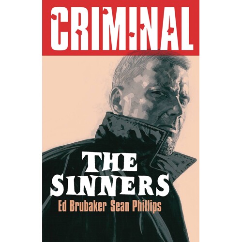 CRIMINAL TP VOL 05 (NEW EDITION) (MR) - Ed Brubaker