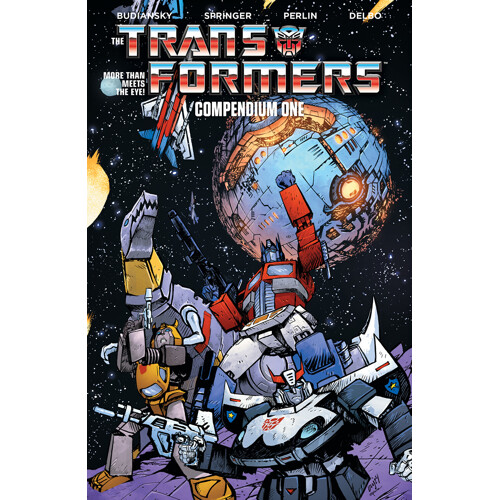 TRANSFORMERS COMPENDIUM TP VOL 01 - Bob Budiansky Len Kaminski Jim Salicrup
