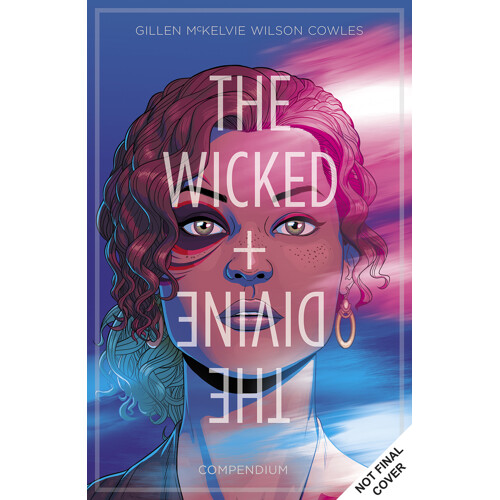 WICKED & DIVINE COMPENDIUM TP - Kieron Gillen