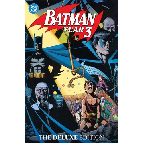 BATMAN YEAR THREE THE DELUXE EDITION HC - Marv Wolfman	Pat Broderick