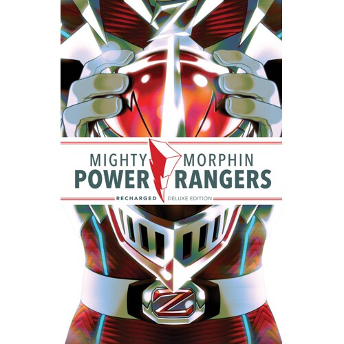 MIGHTY MORPHIN POWER RANGERS RECHARGED HC DLX ED - Melissa Flores, Adam Cesare, Meghan Camarena, Robert Menegus