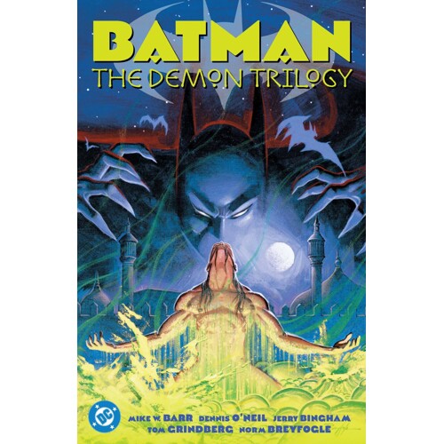 BATMAN THE DEMON TRILOGY HC (2025 EDITION) - MIKE W. BARR and DENNIS O’NEIL