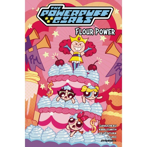POWERPUFF GIRLS HC VOL 02 FLOUR POWER - Paulina Ganucheau, Daniel Kibblesmith
