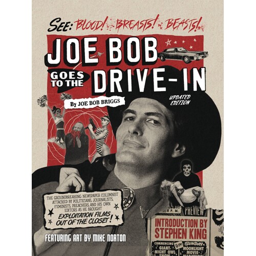 JOE BOB GOES TO DRIVE IN HC - Joe Bob Briggs