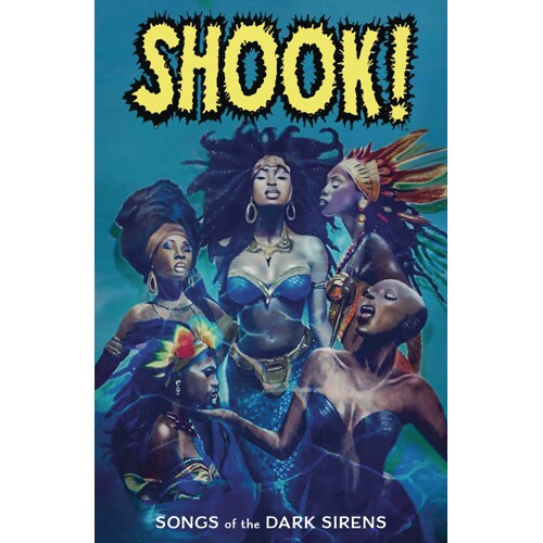 SHOOK SONGS OF DARK SIRENS GN - Alitha Martinez, Micheline Hess, Colleen Douglas