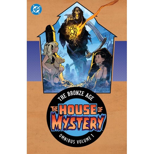 HOUSE OF MYSTERY BRONZE AGE OMNIBUS HC VOL 01 2025 EDITION - LEN WEIN, GERRY CONWAY, MARV WOLFMAN, and others