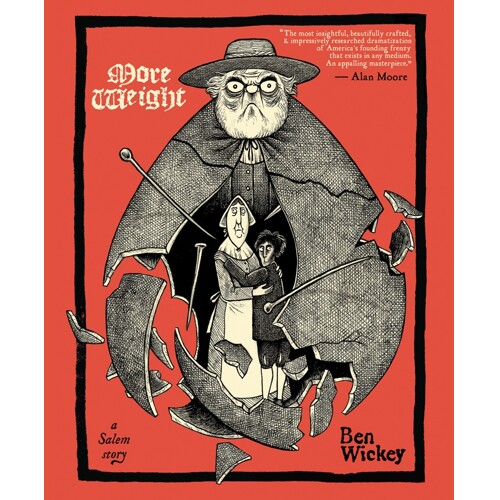 MORE WEIGHT A SALEM STORY TP - Ben Wickey