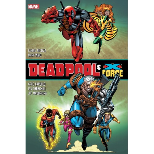 DEADPOOL & X-FORCE OMNIBUS HC KEN LASHLEY GREG CAPULLO CVR - FABIAN NICIEZA & MARK WAID