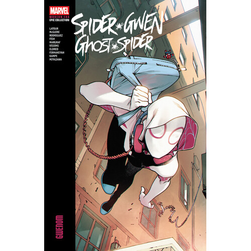 SPIDER-GWEN GHOST-SPIDER MODERN ERA EPIC COLLECTION TP GWENOM - Jason Latour