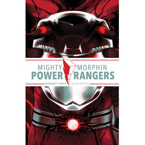 MIGHTY MORPHIN POWER RANGERS DARKEST HOUR DELUXE EDITION HC - Melissa Flores