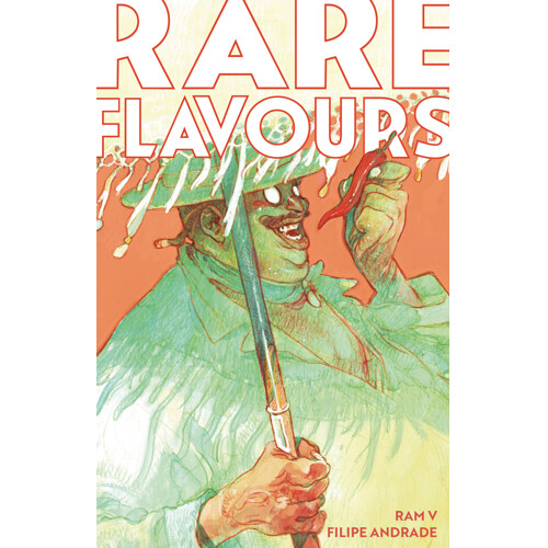 RARE FLAVOURS DELUXE EDITION HC - Ram V