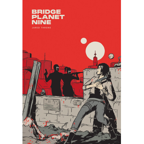 BRIDGE PLANET NINE TP - Jared Throne