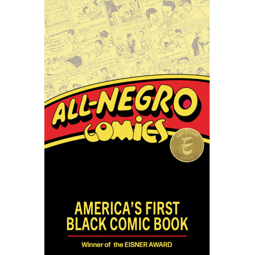 ALL NEGRO COMICS AMERICAS FIRST BLACK COMIC BOOK TP