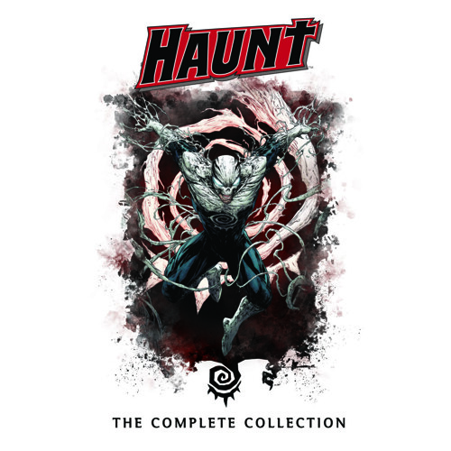 HAUNT THE COMPLETE COLLECTION TP - Robert Kirkman, Todd McFarlane, Joe Casey