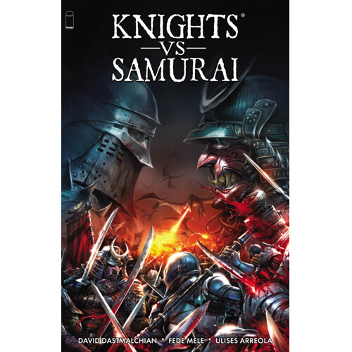 KNIGHTS VS SAMURAI TP VOL 01 - David Dastmalchian