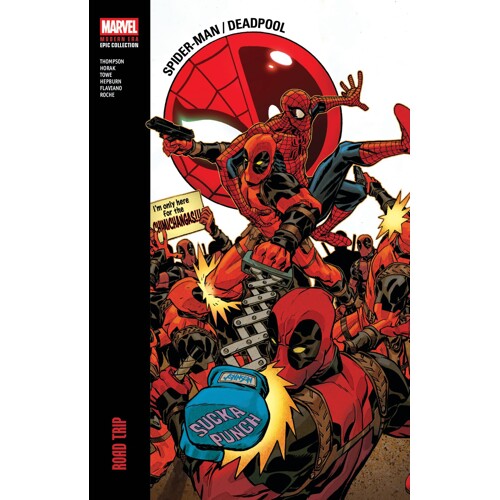SPIDER-MAN DEADPOOL MODERN ERA EPIC COLLECT TP ROAD TRIP - Robbie Thompson