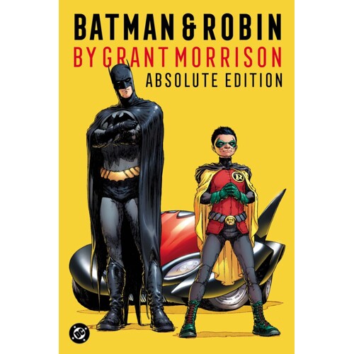BATMAN & ROBIN BY GRANT MORRISON ABSOLUTE EDITION HC - GRANT MORRISON