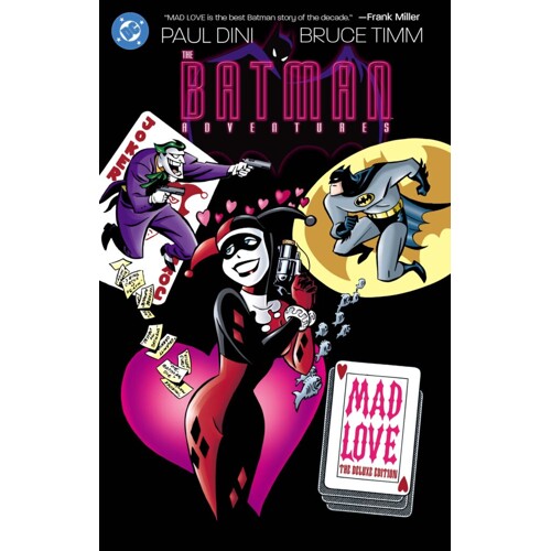 BATMAN ADVENTURES MAD LOVE DELUXE EDITION HC (2026 EDITION) - PAUL DINI