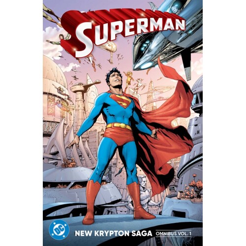 SUPERMAN NEW KRYPTON SAGA OMNIBUS HC VOL 01 - STERLING GATES, JAMES ROBINSON, GREG RUCKA, GEOFF JOHNS, and more