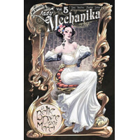 LADY MECHANIKA TP LA BELLE DAME SANS MERCI VOL 05 - Marcia Chen, Joe Benitez