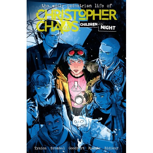 THE ODDLY PEDESTRIAN LIFE OF CHRISTOPHER CHAOS TP VOL 03 - Tate Brombal, James Tynion IV