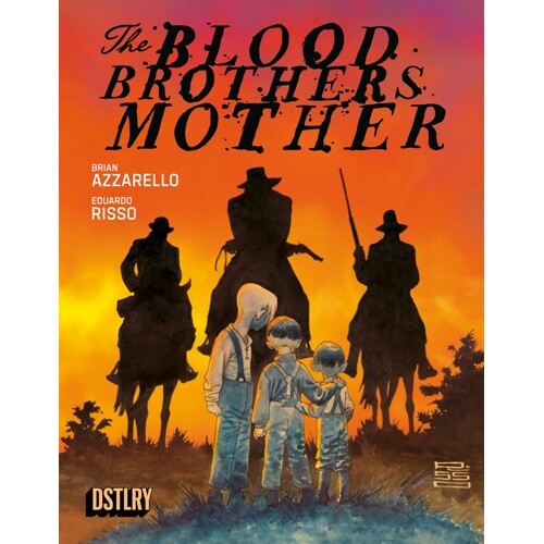 THE BLOOD BROTHERS MOTHER HC - Brian Azzarello