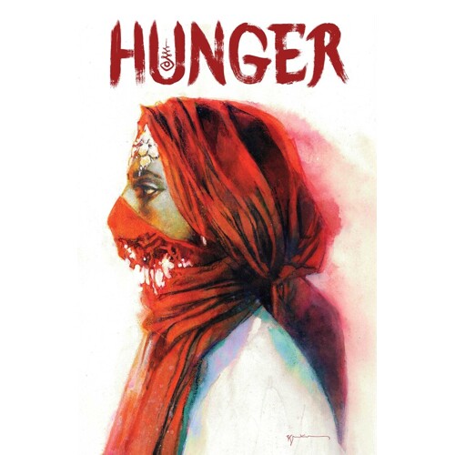 HUNGER HC BILL SIENKIEWICZ PREMIERE EDITION - Nihaarika Negi