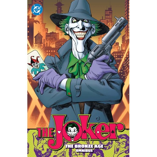 JOKER THE BRONZE AGE OMNIBUS HC (2026 EDITION) - Elliott S. Maggin, Dennis O'Neil, Doug Moench and Others