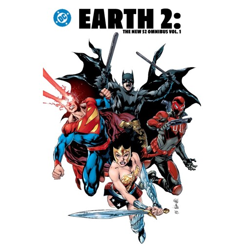EARTH 2 THE NEW 52 OMNIBUS HC VOL 01 - James Robinson and Tom Taylor