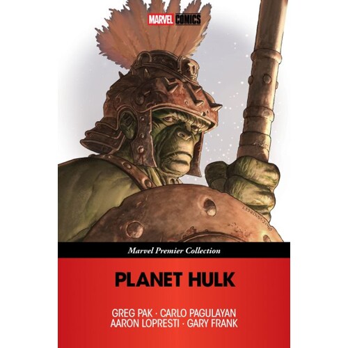 PLANET HULK TP [MARVEL PREMIER COLLECTION] - Greg Pak