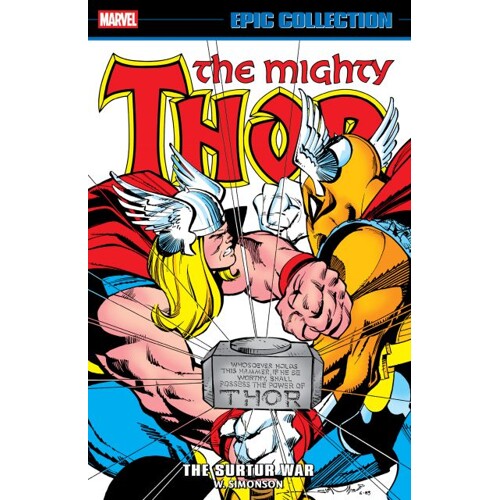 THOR EPIC COLLECTION TP THE SURTUR WAR - Walter Simonson Bob Harras