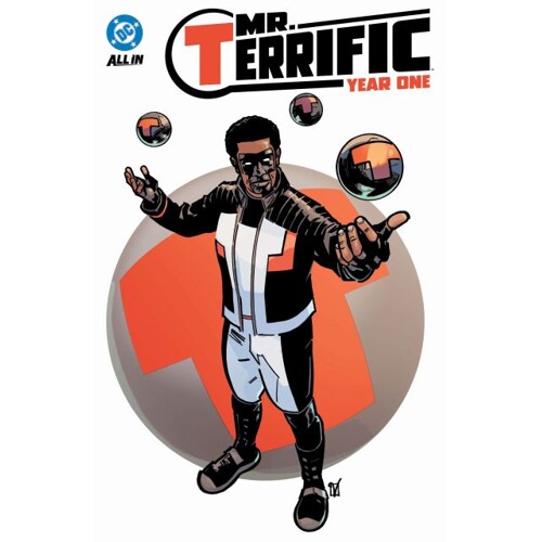 MR TERRIFIC YEAR ONE TP - Valentine De Landro, Edwin Galmon Valentine De Landro, Edwin Galmon Valentine De Landro