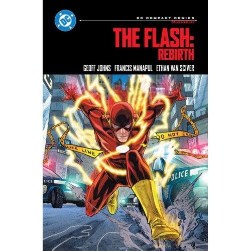 FLASH REBIRTH TP (DC COMPACT COMICS EDITION) - Francis Manapul, Ethan Van Sciver, Scott Kolins Francis Manapul, Ethan Van Sciver, Scott Kolins Francis