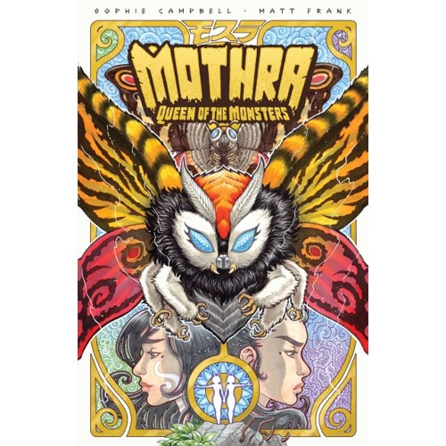 GODZILLA LEGENDS - MOTHRA: QUEEN OF THE MONSTERS TP - Sophie Campbell