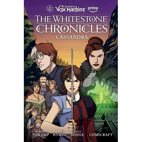 THE LEGEND OF VOX MACHINA: THE WHITESTONE CHRONICLES HC VOL 02 CASSANDRA - Marieke Nijkamp