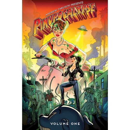 PINUPOCALYPSE TP VOL 01 REGULAR EDITION ANDREW TARUSOV CVR - Andrew Tarusov, Brendan Jones